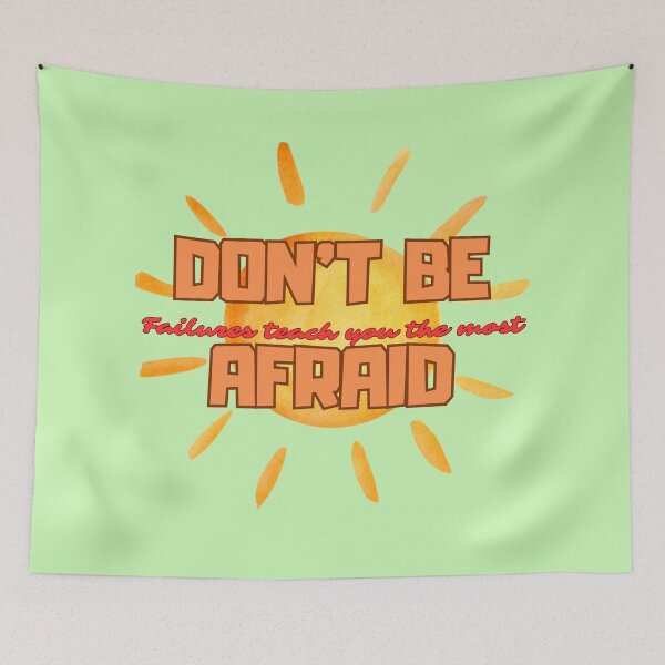 Item preview, Don’t Be Afraid – Failures Teach You the Most designed and sold by dotitoko.