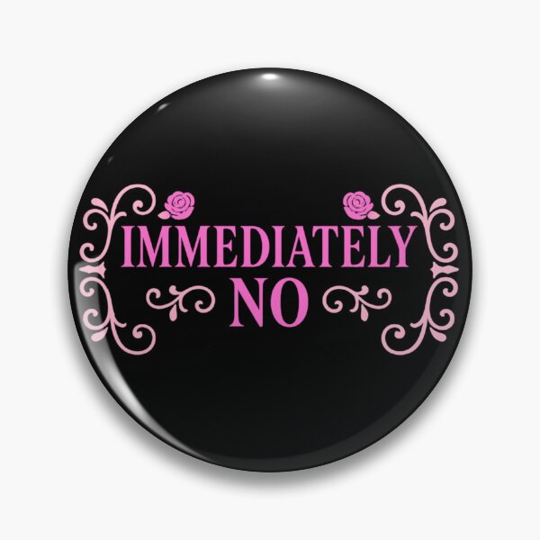 Item preview, Immediately No designed and sold by TinyPanic.