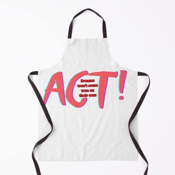 Item preview, Act – Dreams Won’t Come True on Their Own designed and sold by dotitoko.