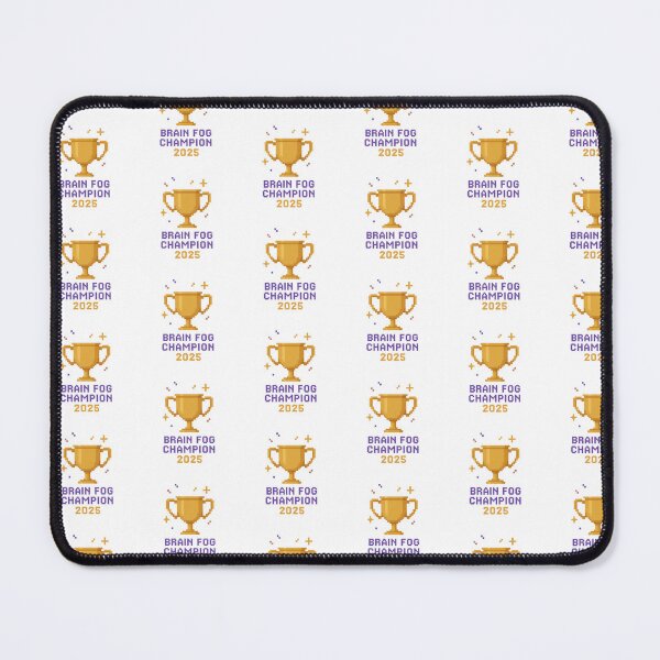 Item preview, Pixelated gold trophy with brain fog champion 2025 text, isolated, AI generated designed and sold by dvoevnore.