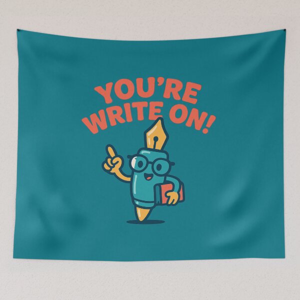Item preview, You’re Write On! – Motivational Pen Pun designed and sold by BloomKind.