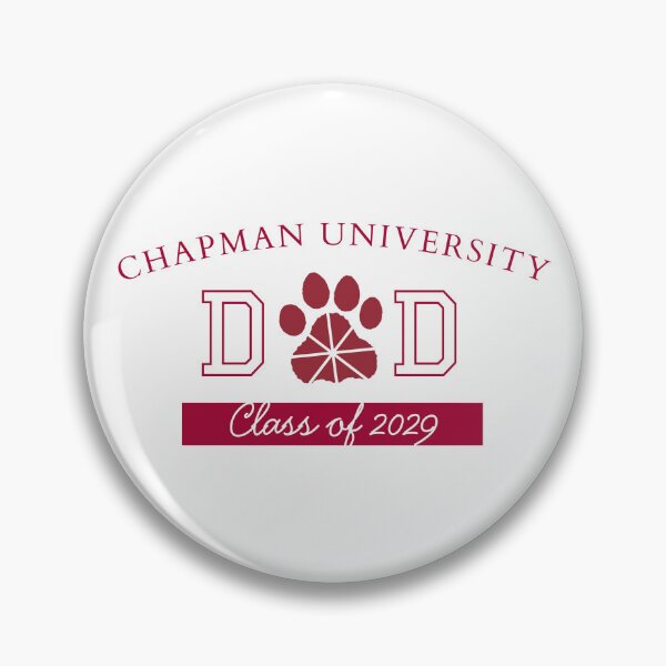 Item preview, Chapman University Dad – Class of 2029 designed and sold by BlissDesignWork.