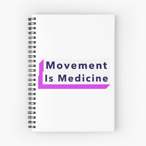 Item preview, Movement is Medicine designed and sold by PurpleRosePosse.