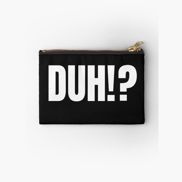 Item preview, DUH!? Sarcastic Snark Graphic — Witty Irony, Playful Sarcasm & Clever Humor Design for Apparel, Accessories & Gifts designed and sold by AlphaBetulia.