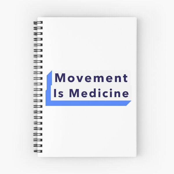 Item preview, Movement is Medicine designed and sold by PurpleRosePosse.