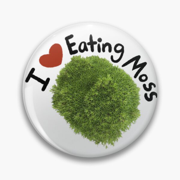 Item preview, I Love Eating Moss designed and sold by FascinatedDino.