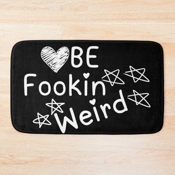 Item preview, Be Fookin Weird - Black Background - Yungblud designed and sold by Tao's Inspired Hands.