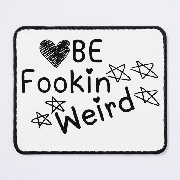 Item preview, Be Fookin Weird - Yungblud designed and sold by Tao's Inspired Hands.