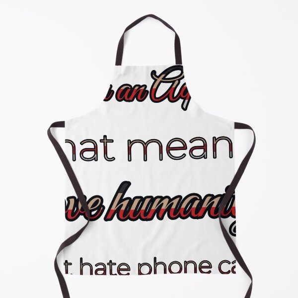Item preview, I Am An Aquarius That Means I Love Humanity But Hate Phone Calls designed and sold by TheIconSmith.