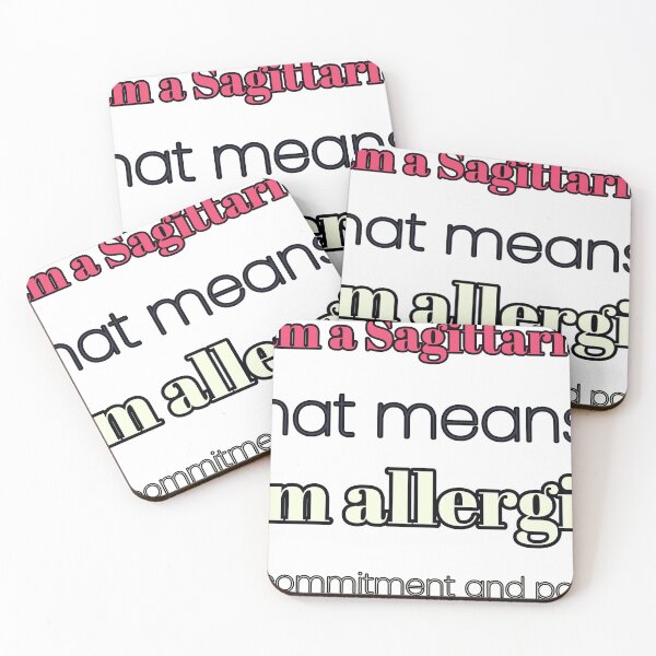 Item preview, I Am A Sagittarius That Means I Am Allergic To Commitment And Pants designed and sold by TheIconSmith.
