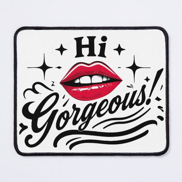 Item preview, Hi Gorgeous Red Lips Design – Flirty Romantic Pop Art designed and sold by WHDProduction45.
