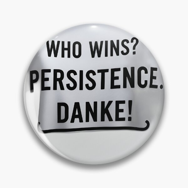 Item preview, Persistence Wins Motivation Quote –English German  designed and sold by Khala.