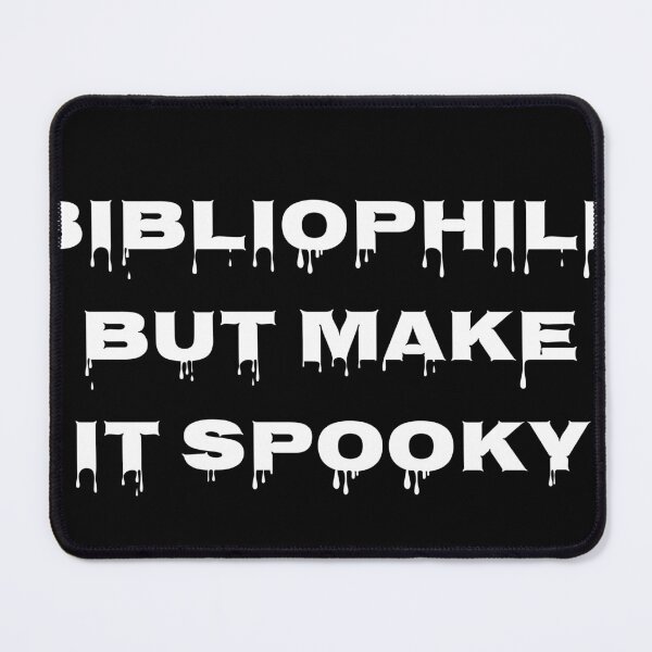 Item preview, Bibliophile but Make it Spooky designed and sold by Ninjacatoff.