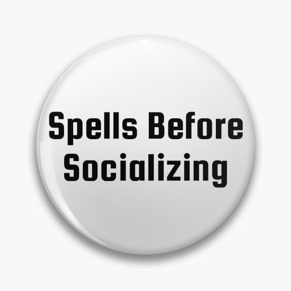 Item preview, Spells Before Socializing designed and sold by Ninjacatoff.