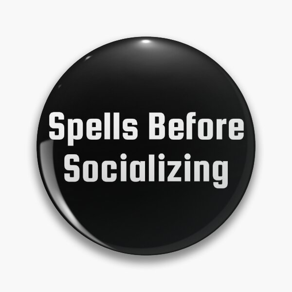 Item preview, Spells Before Socializing designed and sold by Ninjacatoff.