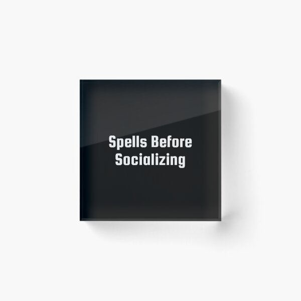 Item preview, Spells Before Socializing designed and sold by Ninjacatoff.