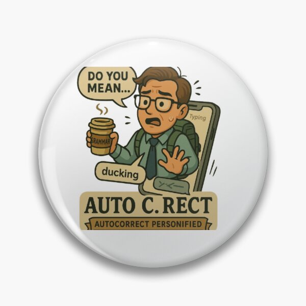 Item preview, Autocorrect  designed and sold by Couldbebettah.