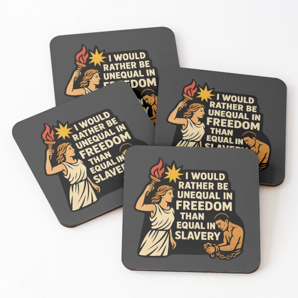 Item preview, I would rather be unequal in freedom than equal in slavery designed and sold by LibertyCapital.