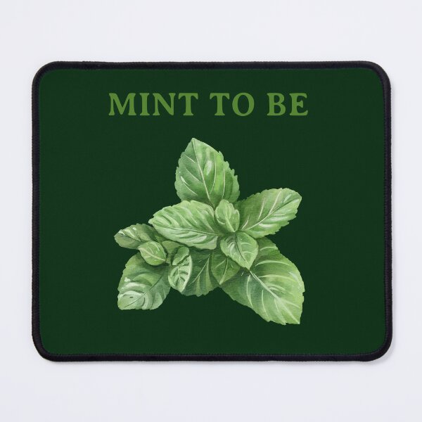 Item preview, Mint to Be - Herbalist Pun designed and sold by ZenReiArt.