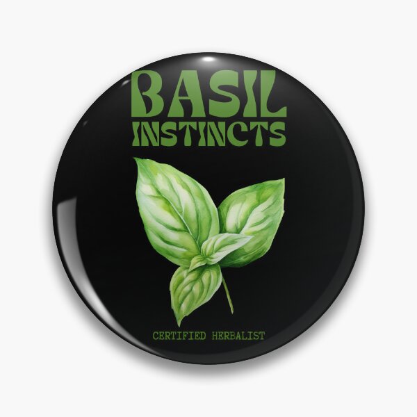 Item preview, Basil Instincts - Herbalist Humor designed and sold by SpartanDStore.
