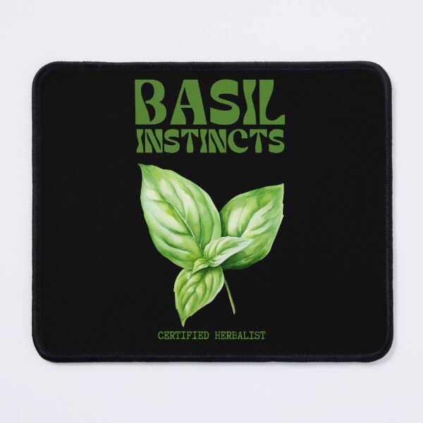 Item preview, Basil Instincts - Herbalist Humor designed and sold by ZenReiArt.
