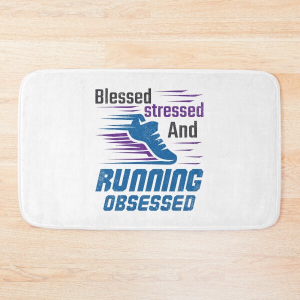Item preview, Blessed Stressed and Running Obsessed designed and sold by jaygo.