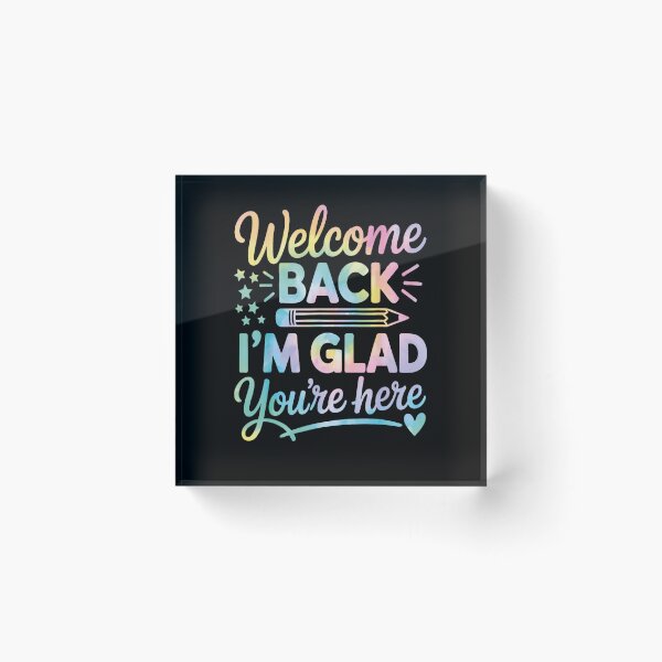 Item preview, Welcome Back I'm Glad You're Here Back To School designed and sold by iam8lu3.