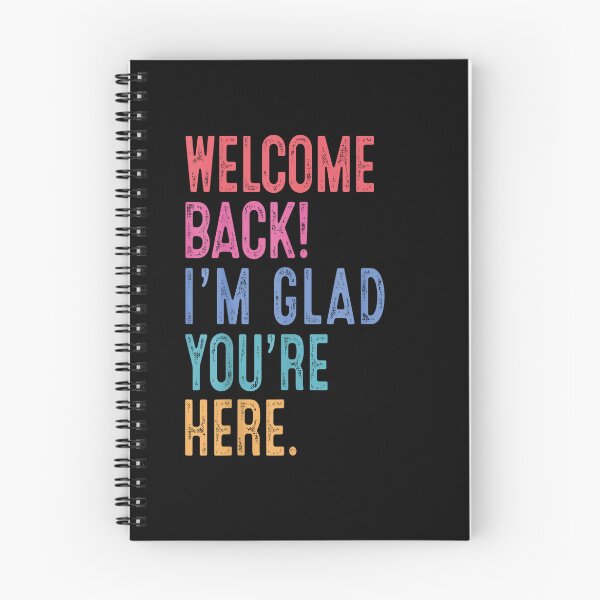 Item preview, Welcome Back I'm Glad You're Here First Day School designed and sold by iam8lu3.