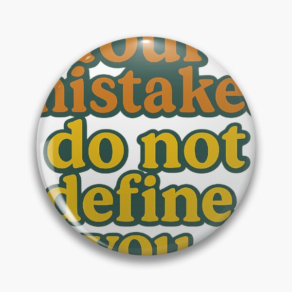 Item preview, Your Mistakes Do Not Define You designed and sold by Words Affirmative.