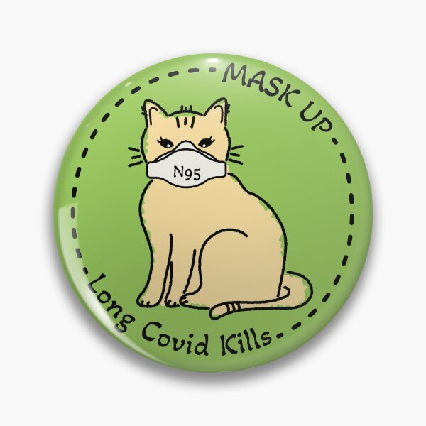 Item preview, Covid Conscious Cats Mask Up Long Covid Kills designed and sold by Fin-Art-.