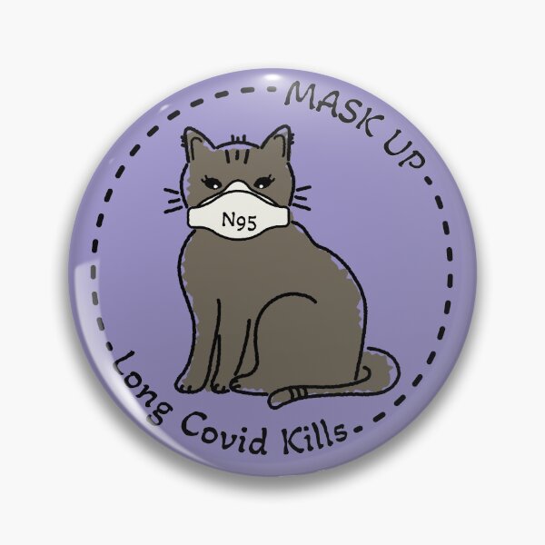 Item preview,  Covid Conscious Cats Mask Up Long Covid Kills designed and sold by Fin-Art-.