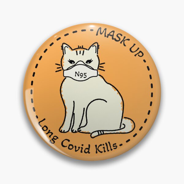 Item preview, Covid Conscious Cats Mask Up Long Covid Kills designed and sold by Fin-Art-.