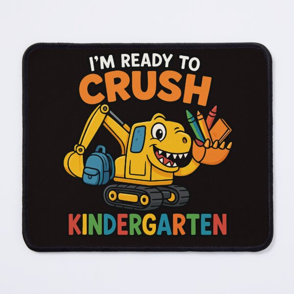 Item preview, Dinosaur Excavator – I’m Ready to Crush Kindergarten – Fun Project for Preschoolers designed and sold by FrameFlow.