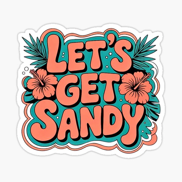 Item preview, Let's Get Sandy - Bold Retro Text designed and sold by VibrArtco.