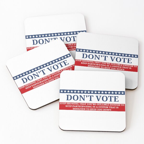 Item preview, Don't Vote designed and sold by tom-od.