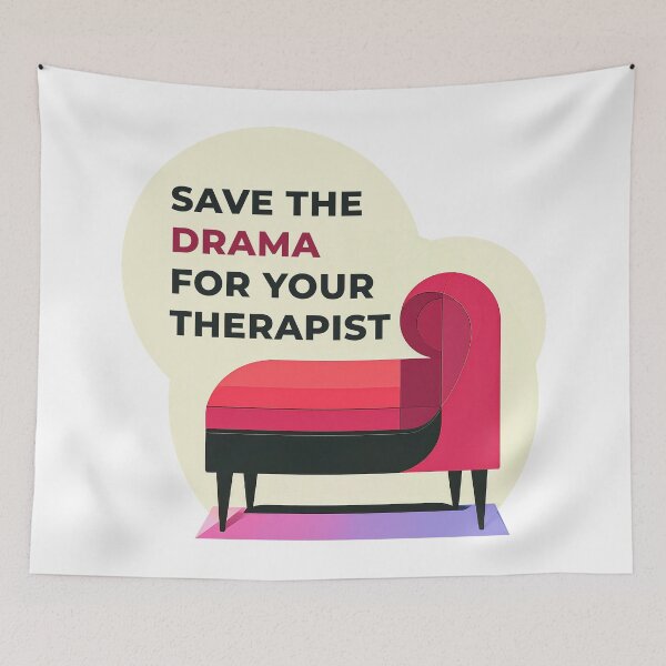 Item preview, Life’s too short for unnecessary drama. Save the drama for your therapist — and keep your vibe chill. designed and sold by TucanoBacano.