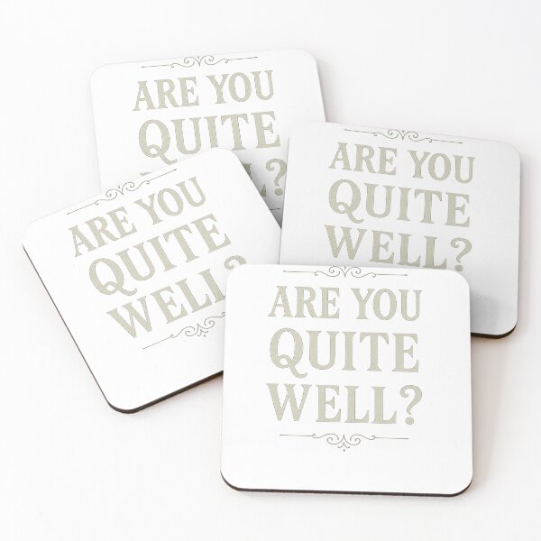 Item preview, Are You Quite Well? | Minimalist Gilded Age Quote T-Shirt & Gifts designed and sold by Zippitydodads.