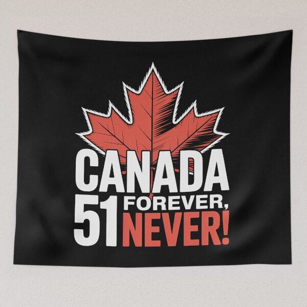 Item preview, Never 51st State Canada Foreve 51 Never Canada Flag designed and sold by Sunset4Bones.