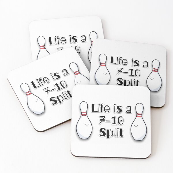 Item preview, Life Is a 7-10 Split Bowling Bowler Quote designed and sold by ifdogscouldclap....