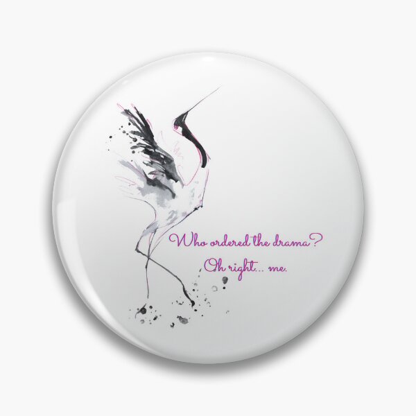 Item preview, Ironic Crane Illustration – Who Ordered the Drama Quote Art designed and sold by SillentDesign.