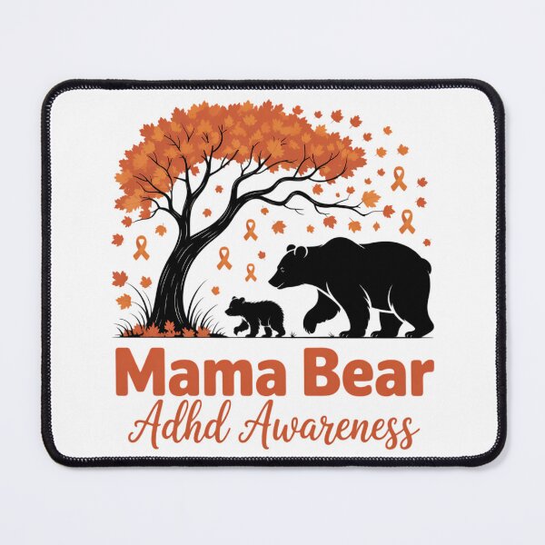 Item preview, Proud Mama Bear ADHD Awareness Month Mom Orange Ribbon designed and sold by blueyeeti.