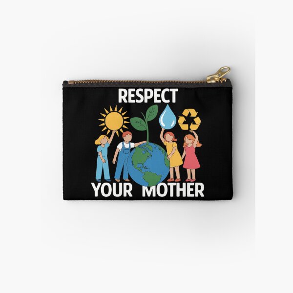 Item preview, Respect Your Mother Nature Happy Earth Day designed and sold by blueyeeti.