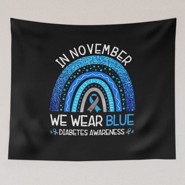 Item preview, In November We Wear Blue Rainbow Diabetes Awareness designed and sold by facegm.