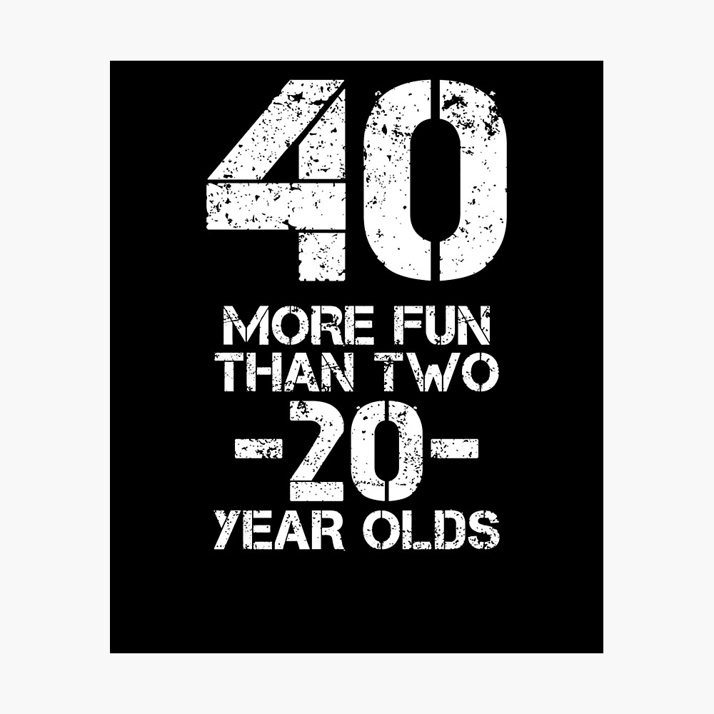 More Fun Than Two 20 Year 40 Funny 40th Birthday Party Humor Long Sleeve  T-Shirt