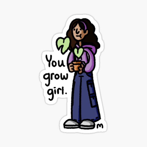 Item preview, You grow girl designed and sold by 3therea1-art.