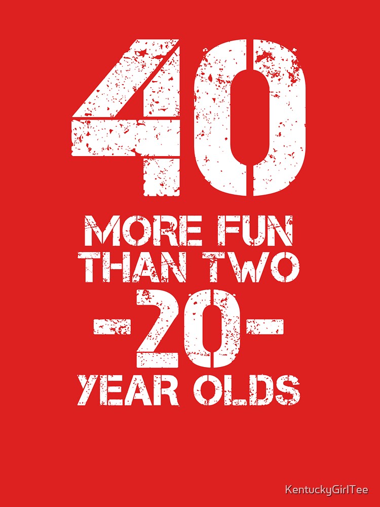 Teeshirtpalace Wom.e.ns Funny 40th Birthday Tee So Happy I'm 20 Twice Birthday Humor V-Neck Tall T-Shirt