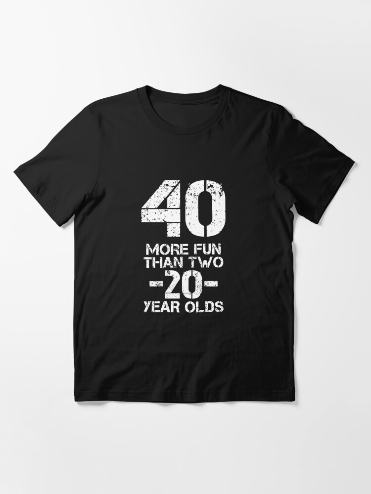 Teeshirtpalace Wom.e.ns Funny 40th Birthday Tee So Happy I'm 20 Twice Birthday Humor V-Neck Tall T-Shirt