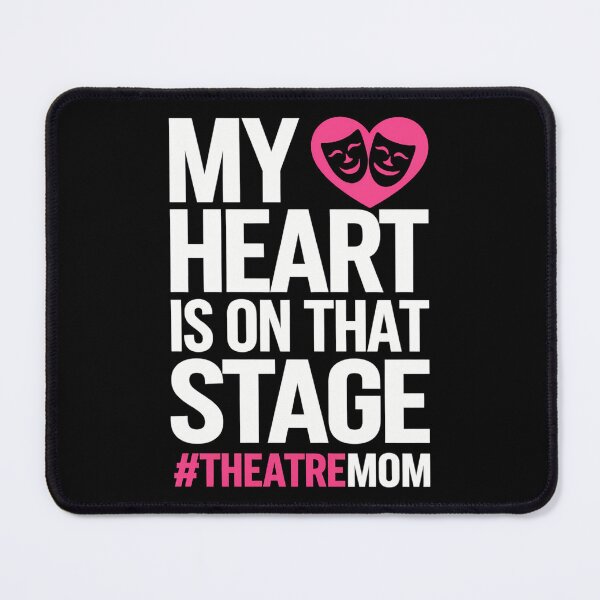 Item preview, On That Stage Theatre Mom Theatre Actress Mom Theater Mama designed and sold by brynatshop.