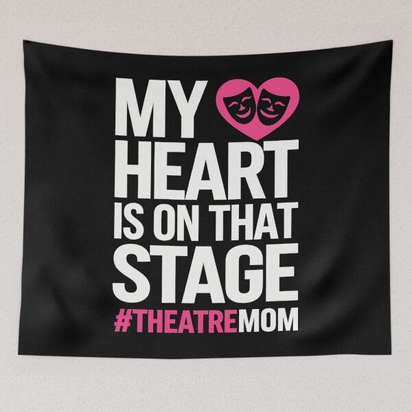 Item preview, On That Stage Theatre Mom Theatre Actress Mom Theater Mama designed and sold by brynatshop.