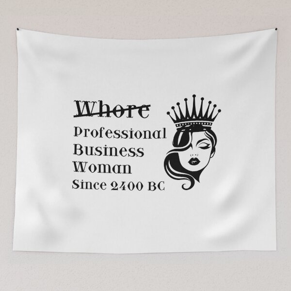 Item preview, Whore - Professional Business Woman designed and sold by The Courtesan Boutique.